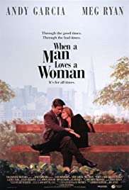 Erkek Severse / When a Man Loves a Woman izle