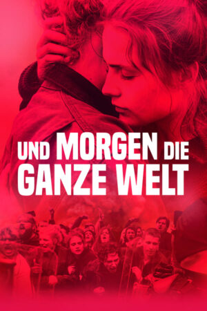 Und morgen die ganze Welt (2020) Türkçe Dublaj izle